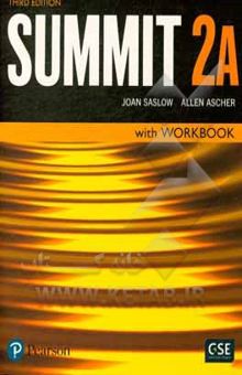 کتاب Summit: English for today's world 2A with workbook