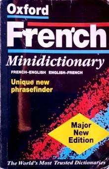 کتاب The oxford French minidictionary: French-English, English-French