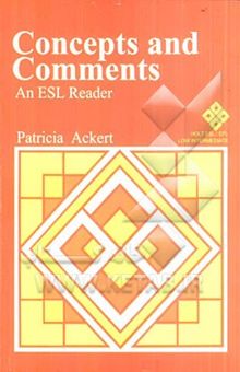 کتاب Concepts and comments: a reader for students of English as a second language