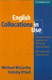 کتاب English collocations in use: how words work together for fluent and natural English