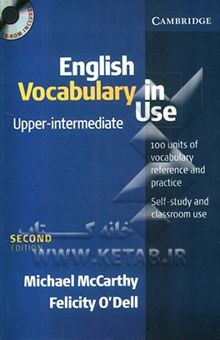 کتاب English vocabulary in use: upper-intermediate نوشته Michael McCarthy، Felicity O'Dell