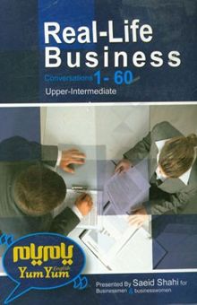 کتاب Real life English business conversation 1-60