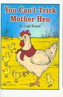 کتاب You can't trick mother hen
