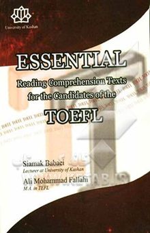 کتاب Essential reading comprehension texts for the candidates of the TOEFL