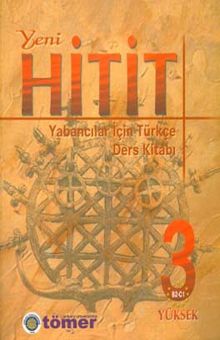 کتاب Yeni hitit 3: yabancilar icin Turkce calisma kitabi B2 - C1 yuksek