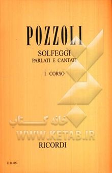 کتاب Pozzoli: solfeggi par lati e cantati: I corso