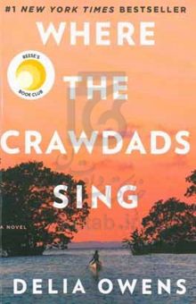 کتاب Where the crawdads sing نوشته Delia Owens