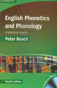 کتاب English phonetics and phonology: a practical course