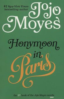 کتاب جوجو مويز 9 (ماه عسل در پاريس:HONYMOON IN PARIS)،(انگليسي)