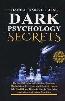 کتاب DARK PSYCHOLOGY SECRETS:رازهاي روانشناسي تاريك (زبان اصلي،انگليسي)