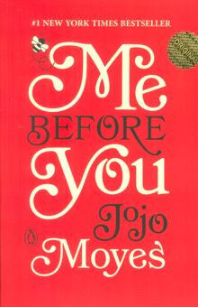 کتاب ME BEFORE YOU:من پيش از تو (زبان اصلي،انگليسي)