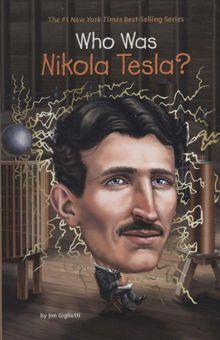 کتاب ?WHO WAS NIKOLA TESLA:نيكلا تسلا چه كسي بود؟ (زبان اصلي،انگليسي)