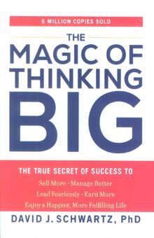 کتاب THE MAGIC OF THINKING BIG:جادوي افكار بزرگ (زبان اصلي،انگليسي)