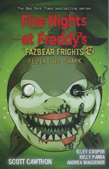 کتاب FIVE NIGHTS AT FREDDYS:پنج شب در فردي 12 (كوسه)،(زبان اصلي،انگليسي)