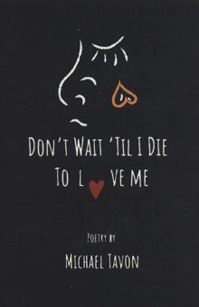 کتاب DONT WAIT TIL I DIE TO LOVE ME:منتظر نباش بميرم (زبان اصلي،انگليسي)