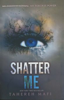 کتاب SHATTER ME:خردم كن (زبان اصلي،انگليسي)