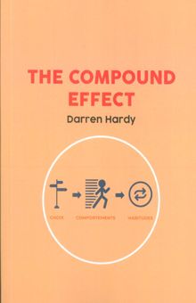 کتاب THE COMPOUND EFFECT:اثر مركب (زبان اصلي،انگليسي)