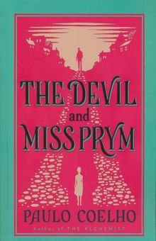 کتاب THE DEVIL AND MISS PRYM:شيطان و دوشيزه پريم (زبان اصلي،انگليسي) نوشته پائولو كوئيلو