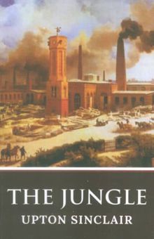 کتاب THE JUNGLE:جنگل (زبان اصلي،انگليسي) نوشته آپتون سينكلر