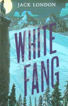 کتاب ‭White fang نوشته Jack London