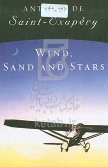 کتاب Wind, sand and stars