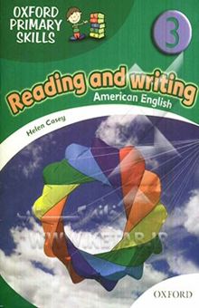 کتاب Reading and writing 3: American English