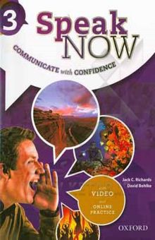 کتاب Speak now 3: communicate with confidence: workbook