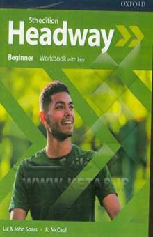 کتاب Headway beginner work book