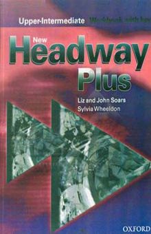 کتاب New Headway plus: upper-intermediat workbook with key