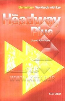 کتاب New headway plus: elementary workbook with key