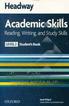 کتاب Headway academic skills: listening, spaeaking, and study skills: level 2: student's book