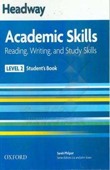 کتاب Headway academic skills: reading, writing, and study skills (level 2) student's book