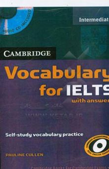کتاب Cambridge vocabulary for IELTS with answers: self-study vocabulary practice