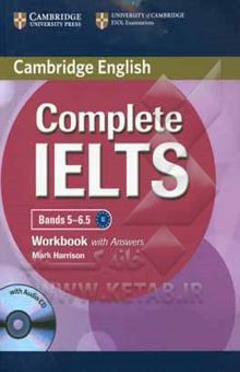 کتاب Cambridge English: complete IELTS bands 5 - 6.5: workbook with answers