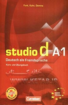 کتاب Studio d A1: Deutsch als fremdsprache: kurs-und ubungsbuch