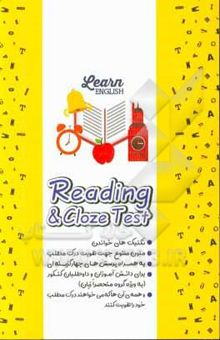 کتاب Reading and cloze test ویژه‌ی دانش‌آموزان و داوطلبان کنکور به ویژه گروه منحصرا زبان