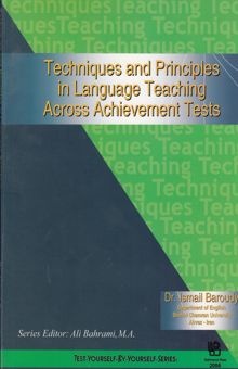 کتاب Techniquse and principles in language teaching across achievement tests