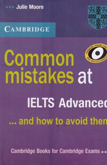 کتاب Common mistakes at IELTS advanced ... and how to avoid them                                                                                           