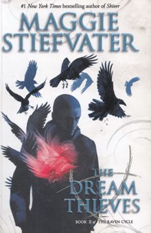 کتاب The Dream Thieves (Book II of the Raven Cycle) نوشته Maggie Stiefvater