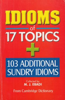 کتاب Idioms of 17 topics