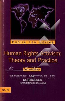 کتاب Human rights activism: theory and practice