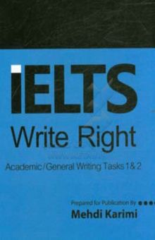 کتاب IELTS write right: academic / general writing tasks 1 & 2