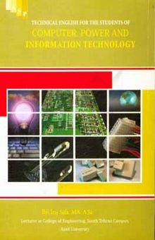 کتاب Technical English for the students of computer, power and information technology