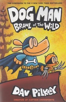 کتاب Dog Man: Brawl Of The Wild 6