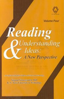 کتاب Reading understanding ideas (newly revised): an English textbook for students of science and technology